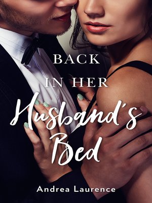 cover image of Back In Her Husband's Bed